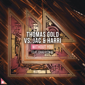 收聽Thomas Gold的Without You歌詞歌曲