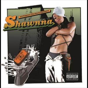 ดาวน์โหลดและฟังเพลง Let's Go (Album Version|Explicit) พร้อมเนื้อเพลงจาก Shawnna