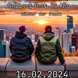 收聽Gallant的Dächer der Stadt (feat. Pi Ano) (Explicit)歌詞歌曲