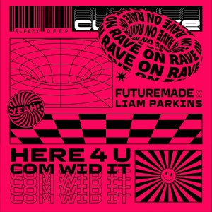 Liam Parkins的專輯Here 4 U (Com Wid It)