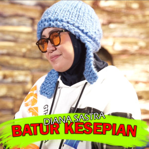 Album Batur kesepian from Diana Sastra