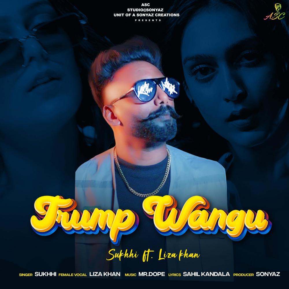 Trump Wangu (feat. Liza Khan)