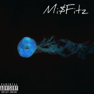 Blue Whale的專輯Misfitz (Explicit)