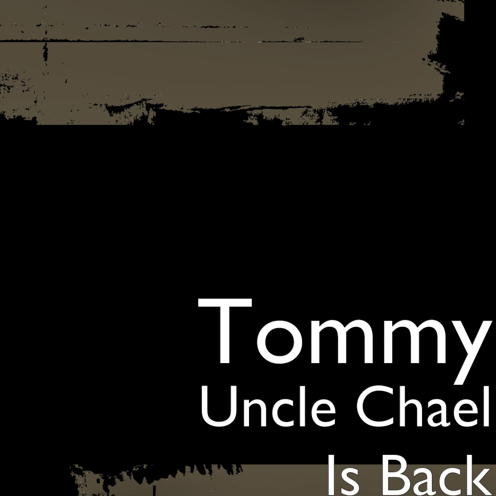 Uncle Chael Is Back