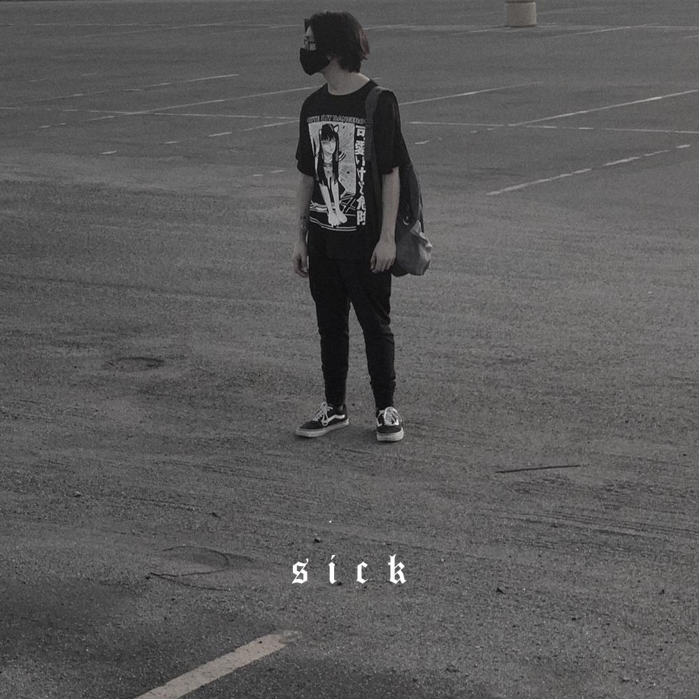 sick (Explicit)