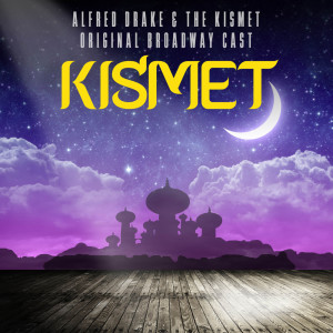 Album Kismet from Alfred Drake