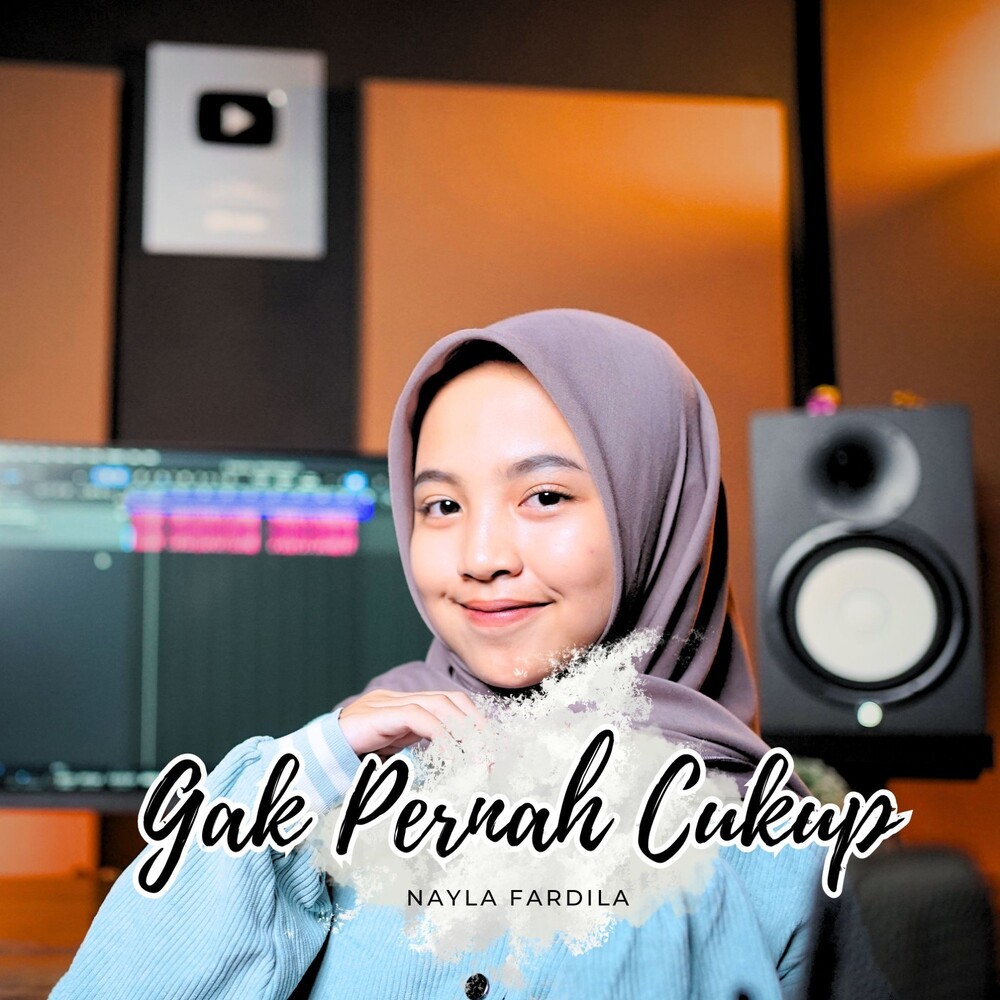 Gak Pernah Cukup