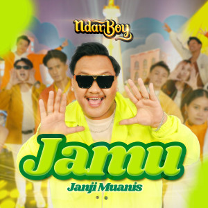Album Jamu (Janji Muanis) oleh Ndarboy Genk