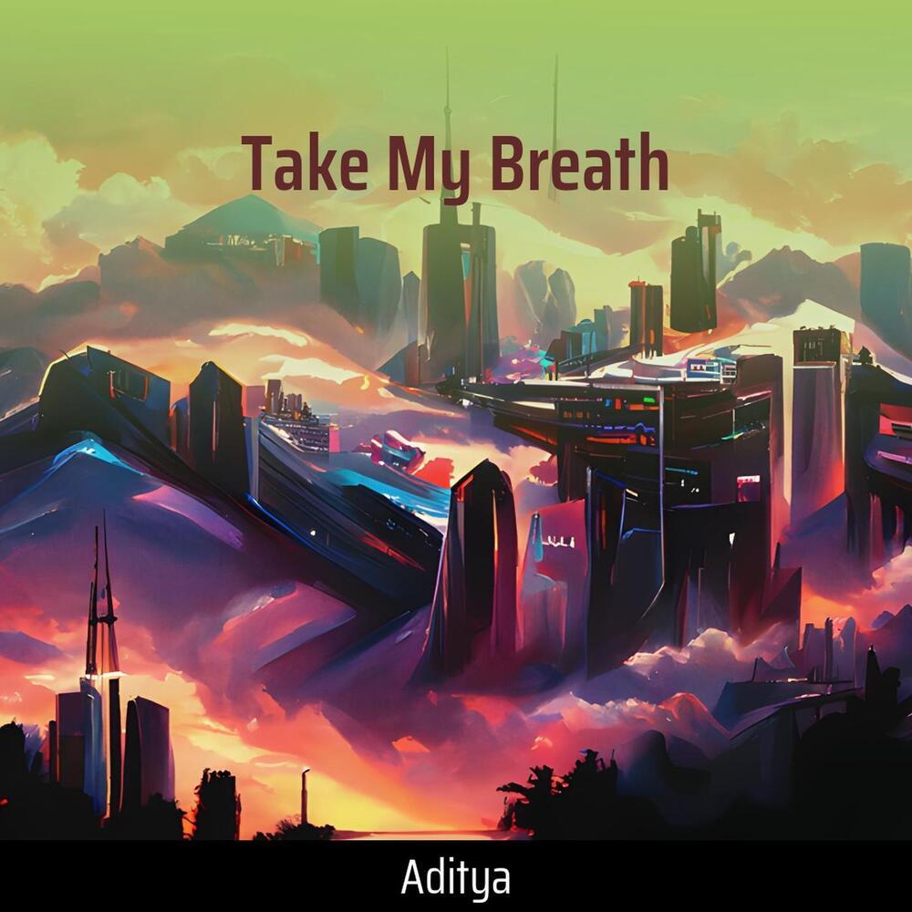 Take My Breath