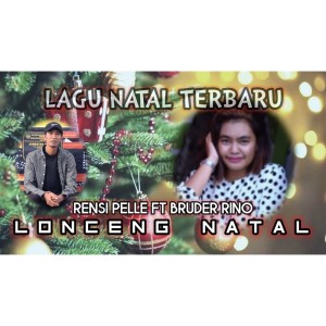 Listen to Lonceng Natal song with lyrics from Rensi Pelle