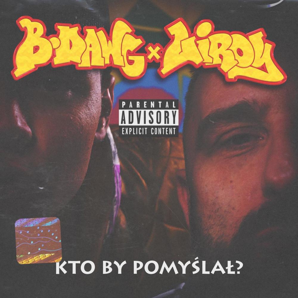 Kto By Pomyślał? (Explicit)