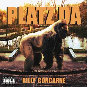 Billy Concarne的專輯Platz da (Explicit)