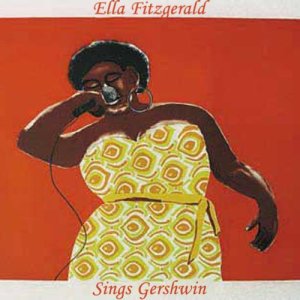 Ella Fitzgerald的專輯Sings Gershwin (Digitally Re-mastered)