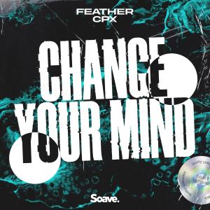 Album Change Your Mind from Feather