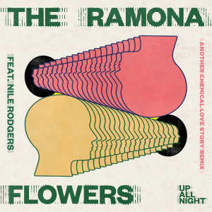 Listen to Up All Night (Another Chemical Love Story Remix) song with lyrics from The Ramona Flowers