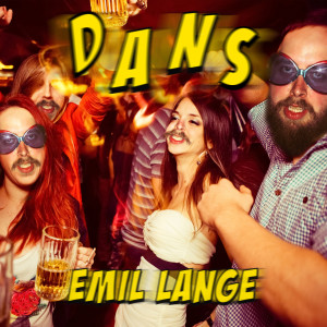 Album Dans (Explicit) from Emil Lange