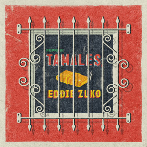 Tamales (Reprise)
