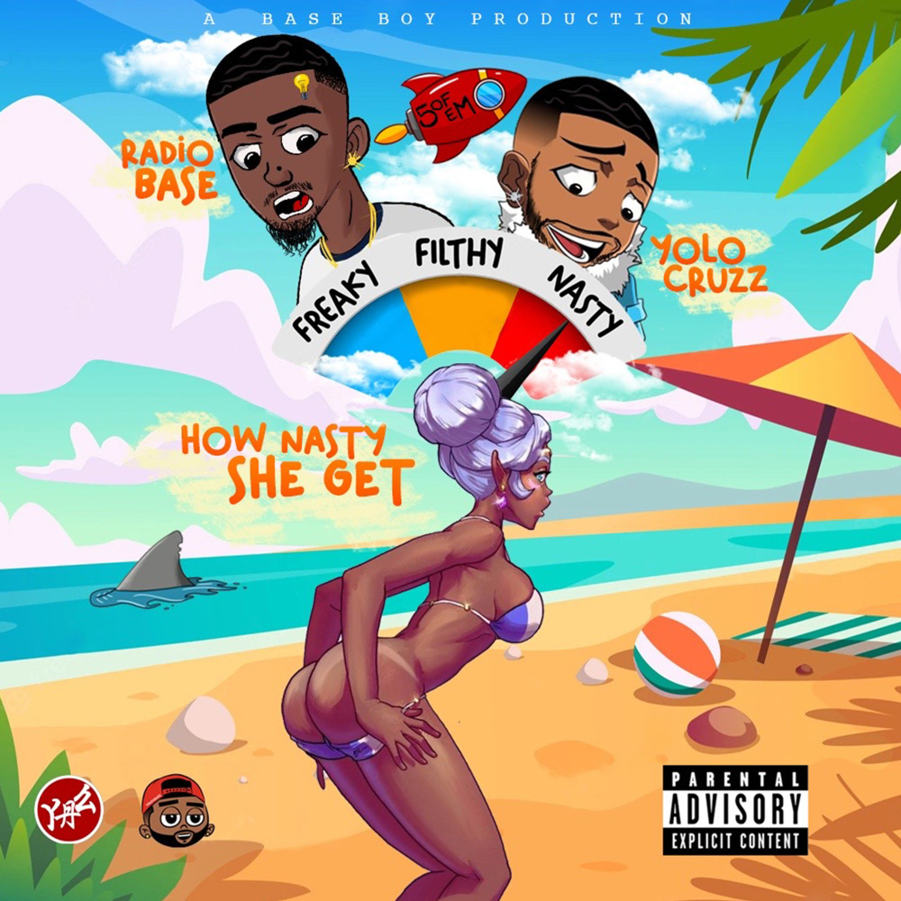 How Nasty She Gets (Explicit)