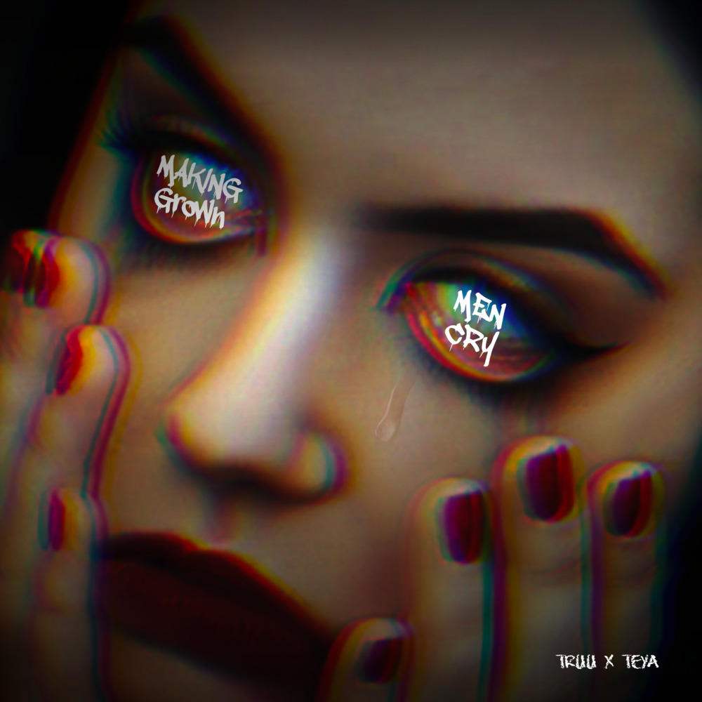 Making Grown Men Cry (Explicit)