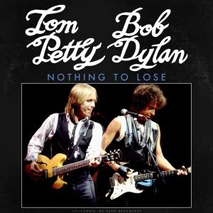 Album Nothing To Lose (Live) from Tom Petty