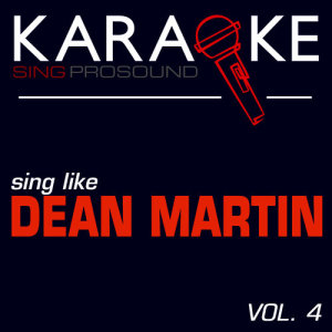 收聽ProSound Karaoke Band的Everybody Loves Somebody Sometimes (In the Style of Dean Martin) [Karaoke Instrumental Version]歌詞歌曲