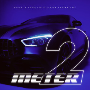 收听Manuellsen的2 Meter (Explicit)歌词歌曲