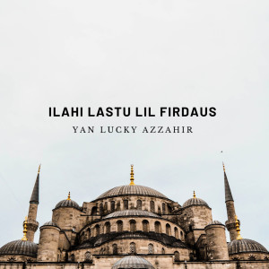 Album Ilahi Lastu Lil Firdaus oleh Azzahir