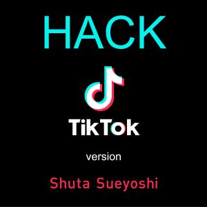 Album HACK (TikTok version) from 末吉秀太
