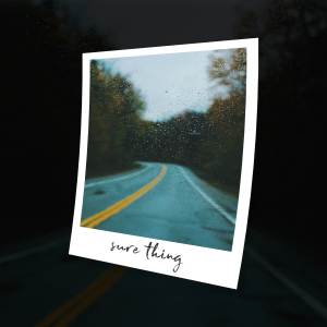 Listen to Sure Thing song with lyrics from Pretence