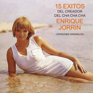 收聽Enrique Jorrín y Su Orquesta的Minuet Chachachá歌詞歌曲