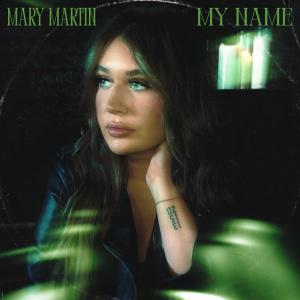 Mary Martin的专辑My Name