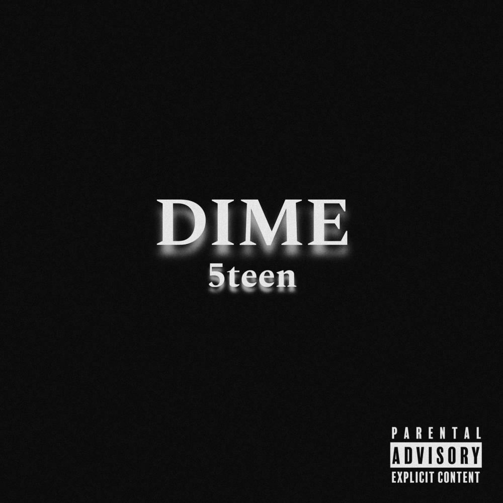 Dime (Explicit)