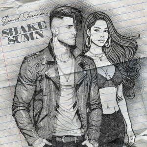 Album SHAKE SUMN (Explicit) oleh David Shannon