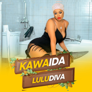 收听Lulu Diva的Kawaida歌词歌曲