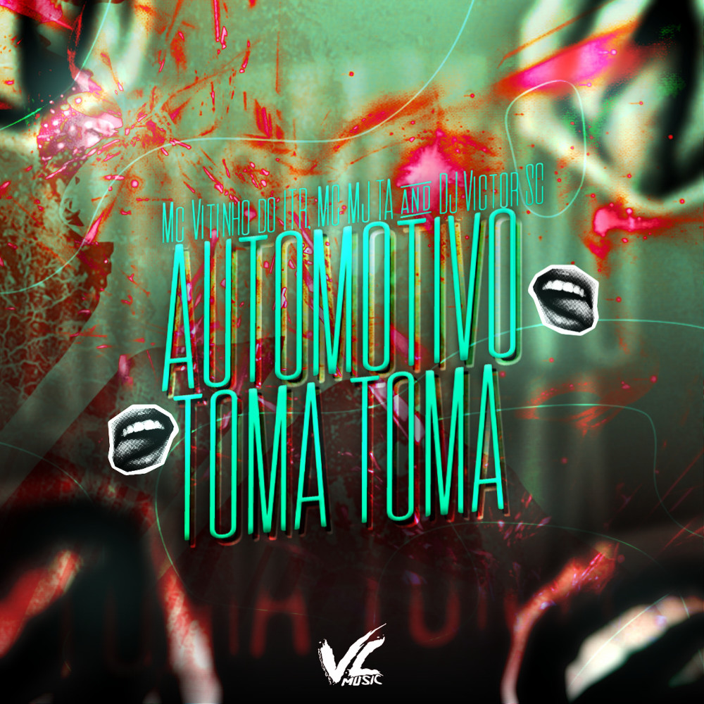 Automotivo Toma Toma (Explicit)