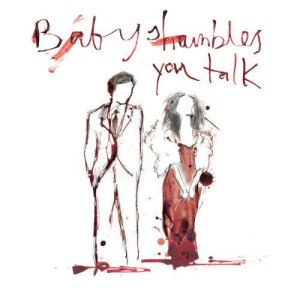 อัลบัม You Talk ศิลปิน Babyshambles