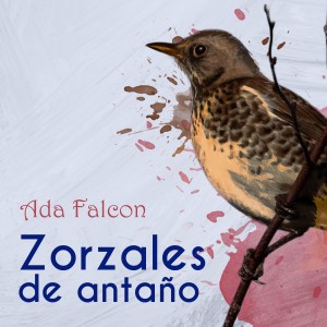 收聽Ada Falcón - Ignasio Corsini的Me Enamoré una Vez歌詞歌曲