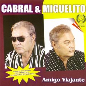 Cabral的專輯Amigo Viajante