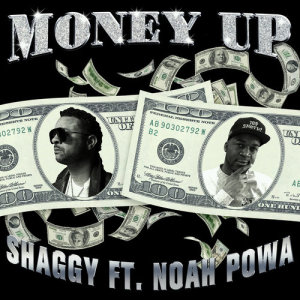 อัลบัม Money Up (feat. Noah Powa) ศิลปิน Shaggy