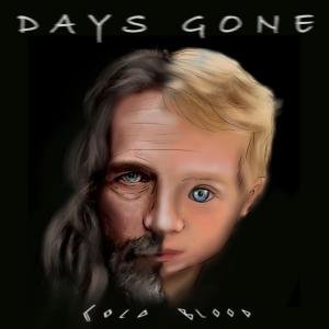 Days Gone (Explicit)