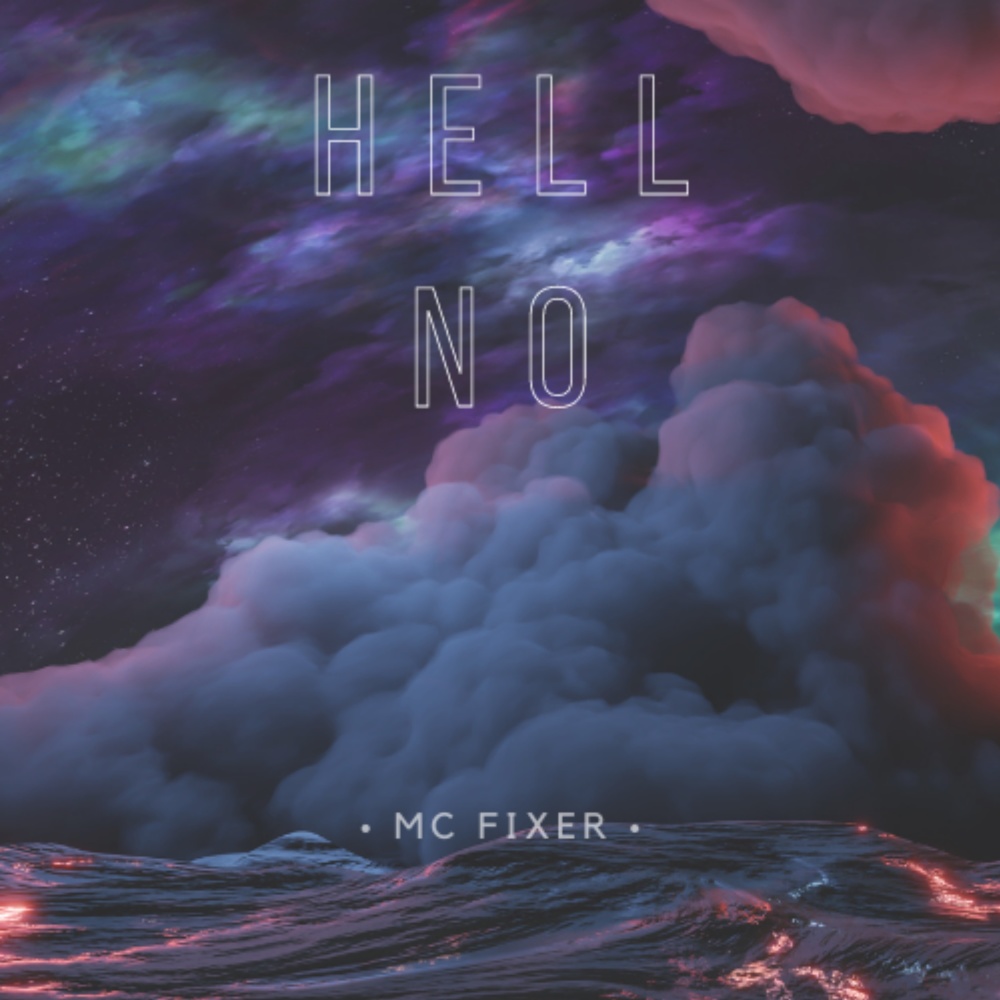 Hell No (Explicit)