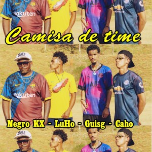 收聽Negro KX的Camisa de Time (Explicit)歌詞歌曲