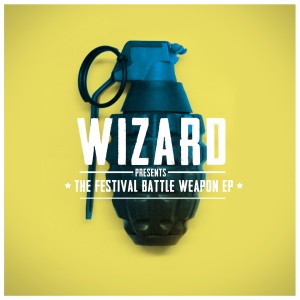 อัลบัม Festival Battle Weapon EP ศิลปิน Wizard