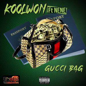 Dengarkan Gucci Bag (Explicit) lagu dari Koolwon dengan lirik