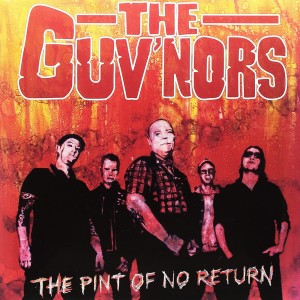 The Guv´nors的專輯The Pint of No Return (Explicit)