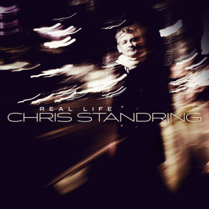 Album Real Life from Chris Standring