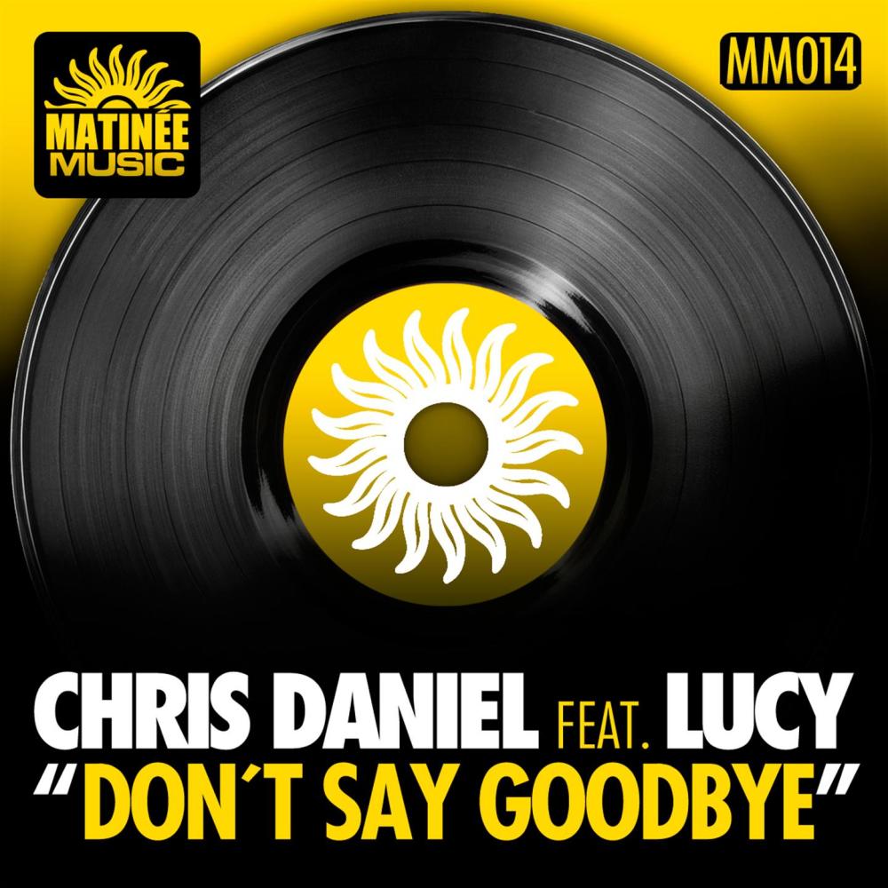 Don't Say Goodbye (Taito Tikaro Terraze Remix)