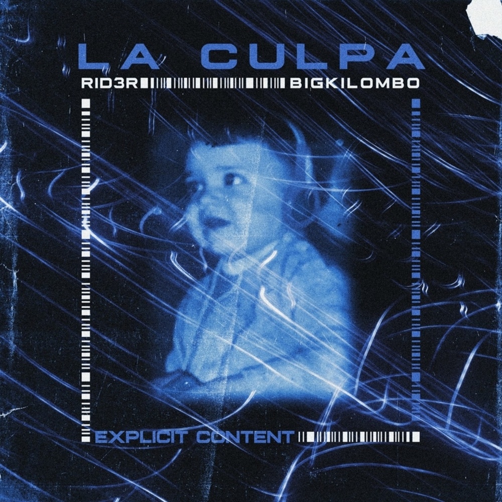 La Culpa (Explicit)