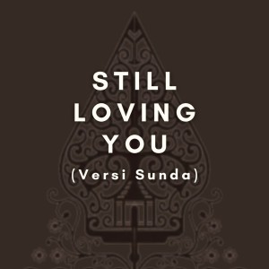 Cinakeyboard的專輯Still Loving You Sunda (Live)