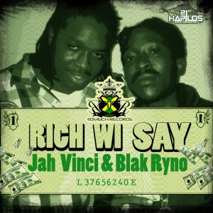 ดาวน์โหลดและฟังเพลง Rich Wi Say พร้อมเนื้อเพลงจาก Jah Vinci